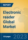 Electronic reader Global Market Insights 2023, Analysis and Forecast to 2028, by Manufacturers, Regions, Technology, Application, Product Type- Product Image