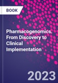 Pharmacogenomics. From Discovery to Clinical Implementation- Product Image