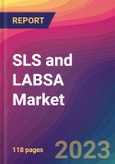 SLS and LABSA Market Size, Market Share, Application Analysis, Regional Outlook, Growth Trends, Key Players, Competitive Strategies and Forecasts, 2023 to 2031- Product Image
