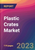 Plastic Crates Market Size, Market Share, Application Analysis, Regional Outlook, Growth Trends, Key Players, Competitive Strategies and Forecasts, 2023 to 2031- Product Image