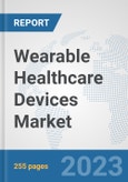 Wearable Healthcare Devices Market: Global Industry Analysis, Trends, Market Size, and Forecasts up to 2030- Product Image