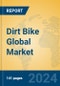 Dirt Bike Global Market Insights 2024, Analysis and Forecast to 2029, by Manufacturers, Regions, Technology, Application, Product Type - Product Thumbnail Image