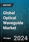 Global Optical Waveguide Market by Type (Nonplanar, Planar), Refractive Index (Graded Index, Step Index), Material, Mode Structure, Interconnection Level, Application - Forecast 2024-2030 - Product Image