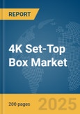 4K Set-Top Box Market Report 2025- Product Image