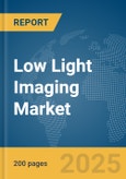 Low Light Imaging Market Report 2025- Product Image