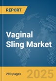 Vaginal Sling Market Report 2025- Product Image