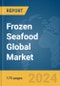 Frozen Seafood Global Market Report 2024 - Product Image