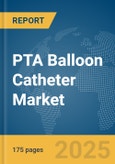 PTA Balloon Catheter Market Report 2025- Product Image