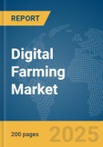 Digital Farming Market Report 2025- Product Image