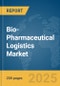 Bio-Pharmaceutical Logistics Market Report 2025 - Product Image