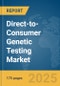 Direct-to-Consumer (DTC) Genetic Testing Market Report 2025 - Product Thumbnail Image