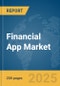 Financial App Market Report 2025 - Product Image