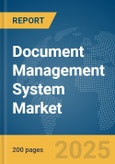 Document Management System Market Report 2025- Product Image