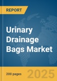 Urinary Drainage Bags Market Report 2025- Product Image