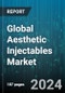 Global Aesthetic Injectables Market by Product (Anti-aging Injections, Dermal Fillers), Gender (Female, Male), Application, End User - Forecast 2024-2030 - Product Image