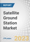 Satellite Ground Station Market by Platform (Fixed, Portable, Mobile), function (Communication, Earth Observation, Space Research, Navigation), frequency, Orbit, End User (Défense, Government, Commercial), Solution and Region - Forecast to 2028- Product Image