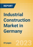 Industrial Construction Market in Germany - Market Size and Forecasts to 2026- Product Image