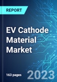 EV Cathode Material Market: Analysis By Supply, By Demand, By Battery Type (Lithium ion Battery, Lead Acid Battery & Other), By Region Size and Trends with Impact of COVID-19 and Forecast up to 2028- Product Image