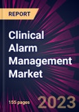 Clinical Alarm Management Market 2023-2027- Product Image