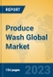 Produce Wash Global Market Insights 2023, Analysis and Forecast to 2028, by Manufacturers, Regions, Technology, Application, Product Type - Product Thumbnail Image