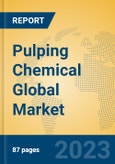 Pulping Chemical Global Market Insights 2023, Analysis and Forecast to 2028, by Manufacturers, Regions, Technology, Application, Product Type- Product Image