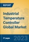 Industrial Temperature Controller Global Market Insights 2023, Analysis and Forecast to 2028, by Manufacturers, Regions, Technology, Application, Product Type - Product Thumbnail Image