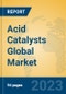 Acid Catalysts Global Market Insights 2023, Analysis and Forecast to 2028, by Manufacturers, Regions, Technology, Application, Product Type - Product Thumbnail Image