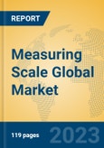 Measuring Scale Global Market Insights 2023, Analysis and Forecast to 2028, by Manufacturers, Regions, Technology, Product Type- Product Image