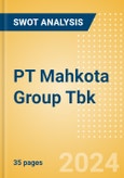 PT Mahkota Group Tbk (MGRO) - Financial and Strategic SWOT Analysis Review- Product Image