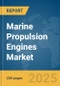 Marine Propulsion Engines Market Report 2025 - Product Thumbnail Image