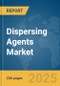 Dispersing Agents Market Report 2025 - Product Thumbnail Image