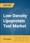 Low-Density Lipoprotein Test Market Report 2025 - Product Image