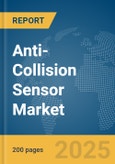 Anti-Collision Sensor Market Report 2025- Product Image