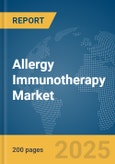 Allergy Immunotherapy Market Report 2025- Product Image