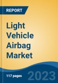 Light Vehicle Airbag Market - Global Industry Size, Share, Trends, Opportunity, and Forecast, 2018-2028F Segmented By Vehicle Type (Hatchback, SUV & MPV, Sedan, and LCV), By Airbag Type, By Demand Category, By Yarn Type, By Region, and Competition- Product Image