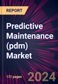 Predictive Maintenance (pdm) Market 2024-2028- Product Image