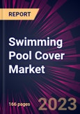 Swimming Pool Cover Market 2024-2028- Product Image