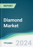 Diamond Market - Forecasts from 2024 to 2029- Product Image