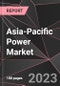 Asia-Pacific Power Market Report - Market Analysis, Size, Share, Growth, Outlook - Industry Trends and Forecast to 2028 - Product Thumbnail Image