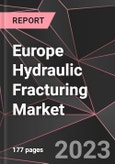 Europe Hydraulic Fracturing Market Report - Market Analysis, Size, Share, Growth, Outlook - Industry Trends and Forecast to 2028- Product Image