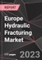 Europe Hydraulic Fracturing Market Report - Market Analysis, Size, Share, Growth, Outlook - Industry Trends and Forecast to 2028 - Product Thumbnail Image