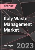 Italy Waste Management Market Report - Market Analysis, Size, Share, Growth, Outlook - Industry Trends and Forecast to 2028- Product Image