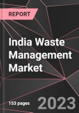 India Waste Management Market Report - Market Analysis, Size, Share, Growth, Outlook - Industry Trends and Forecast to 2028- Product Image