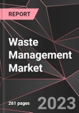 Waste Management Market Report - Market Analysis, Size, Share, Growth, Outlook - Industry Trends and Forecast to 2028- Product Image