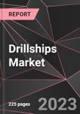 Drillships Market Report - Market Analysis, Size, Share, Growth, Outlook - Industry Trends and Forecast to 2028- Product Image