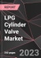 LPG Cylinder Valve Market Report - Market Analysis, Size, Share, Growth, Outlook - Industry Trends and Forecast to 2028 - Product Thumbnail Image