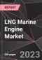 LNG Marine Engine Market Report - Market Analysis, Size, Share, Growth, Outlook - Industry Trends and Forecast to 2028 - Product Thumbnail Image