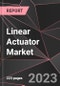 Linear Actuator Market Report - Market Analysis, Size, Share, Growth, Outlook - Industry Trends and Forecast to 2028 - Product Thumbnail Image