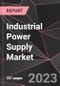 Industrial Power Supply Market Report - Market Analysis, Size, Share, Growth, Outlook - Industry Trends and Forecast to 2028 - Product Thumbnail Image