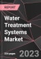 Water Treatment Systems Market Report - Market Analysis, Size, Share, Growth, Outlook - Industry Trends and Forecast to 2028 - Product Thumbnail Image